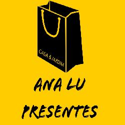 Ana Lu Presentes Casa & Jardim