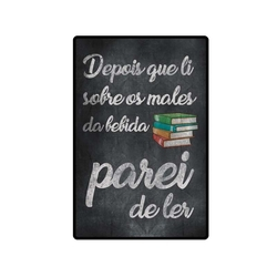 Quadro Placa Decorativa Frases Parei De Ler é boa?
