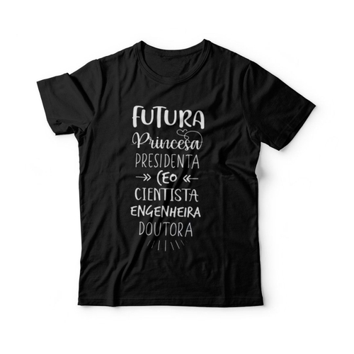 Camiseta Infantil Frases Engracadas Princesa Presidente No Shoptime