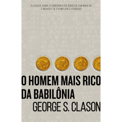 Livro - O homem mais rico da Babilônia é boa?