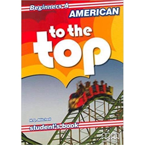 American to the top beginners student book a no shoptime