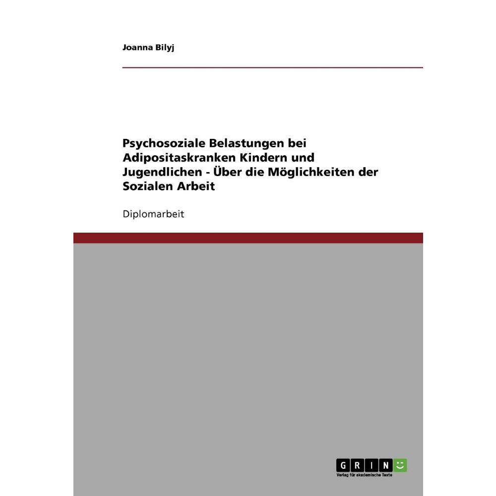 Psychosoziale Belastungen Bei Adipositaskranken Kindern Und ...