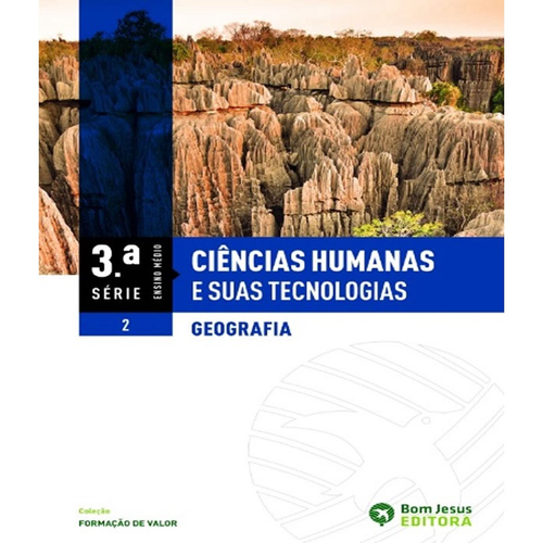 Ciencias Humanas E Suas Tecnologias - Geografia - 3 Serie - Vol 02 - Em ...