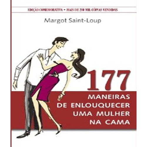 177 Maneiras De Enlouquecer Uma Mulher Na Cama Nova Edicao No Shoptime