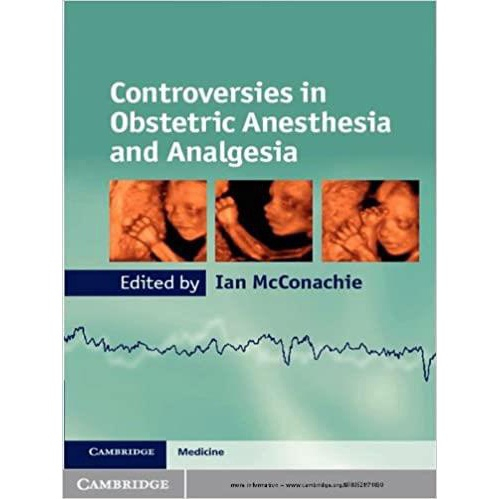 Controversies In Obstetric Anesthesia And Analgesia No Shoptime