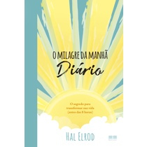 Livro - O milagre da manhã: Diário é boa?